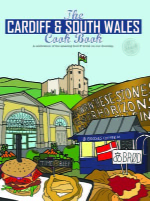 Cardiff and South Wales Cook Book