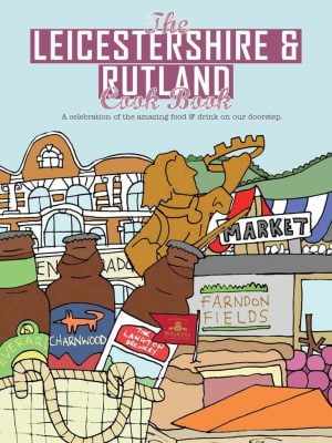 Leicestershire and Rutland Cook Book